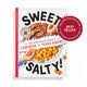 Sweet & Salty! King Arthur Baking Company’s Cookbook for Young Bakers